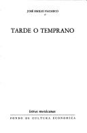 Cover of: Tarde o temprano