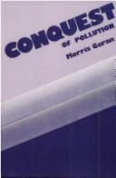 Cover of: Conquest of pollution