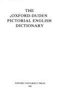 Cover of: The Oxford-Duden pictorial English dictionary
