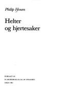 Cover of: Helter og hjertesaker by Philip Houm