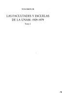 Cover of: Las facultades y escuelas de la UNAM: 1929-1979.