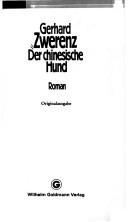 Cover of: Der chinesische Hund by Gerhard Zwerenz
