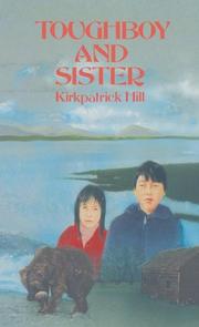 Cover of: Toughboy and Sister by Kirkpatrick Hill