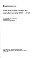 Cover of: Manifeste und Dokumente zur deutschen Literatur.