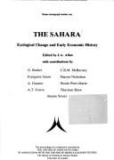 Cover of: The Sahara, ecological change and early economic history by J. A. Allan, Graeme Barker