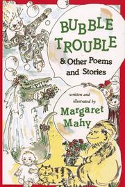 Cover of: Bubble trouble & other poems and stories by Margaret Mahy