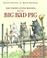 Cover of: The three little wolves and the big bad pig