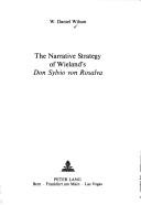 Cover of: The narrative strategy of Wieland's Don Sylvio von Rosalva