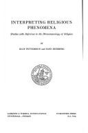 Cover of: Interpreting religious phenomena: studies with reference to the phenomenology of religion