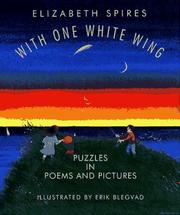 Cover of: With one white wing: puzzles in poems and pictures