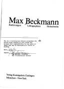 Cover of: Max Beckmann, Radierungen, Lithographien, Holzschnitte