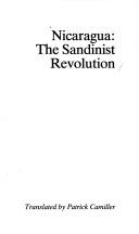 Cover of: Nicaragua: the Sandinist revolution