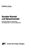 Cover of: Sozialer Wandel und Sprachwandel: explorative Studie zur Entwicklung der Dialektfunktion in unserer Gesellschaft