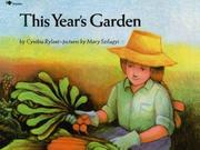 Cover of: This year's garden by Jean Little