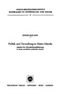 Politik und Verwaltung in Metro Manila by Jürgen Rüland