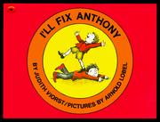 Cover of: I'll fix Anthony by Judith Viorst