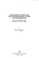 Eurovision news and the international flow of information by Stefan R. Melnik