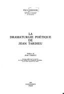 Cover of: La dramaturgie poétique de Jean Tardieu