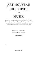 Cover of: Art nouveau, Jugendstil und Musik