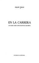 Cover of: En la carrera: (un buen chico estudiante en Madrid)