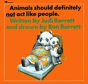 Animals should definitely not act like people by Judi Barrett