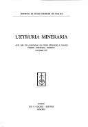 Cover of: L' Etruria mineraria by Convegno di studi etruschi e italici (12th 1979 Florence, Italy, etc.)