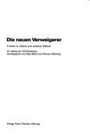 Cover of: Die Neuen Verweigerer: Unruhe in Zürich und anderen Städten