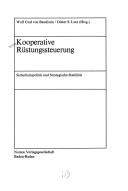 Cover of: Kooperative Rüstungssteuerung by Baudissin, Wolf Graf von, Dieter S. Lutz