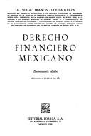 Cover of: Derecho financiero mexicano