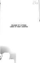 Cover of: Erasme et Luther, libre et serf arbitre by Georges Chantraine