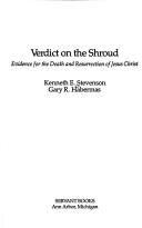 Cover of: Verdict on the shroud by Kenneth Stevenson