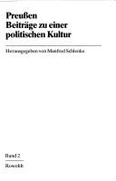 Cover of: Preussen, Beiträge zu einer politischen Kultur by herausgegeben von Manfred Schlenke.