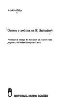 Cover of: Guerra y política en El Salvador