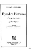 Cover of: Episodios históricos sonorenses y otras páginas