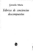 Cover of: Fábrica de conciencias descompuestas