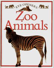 Zoo animals by Philip Dowell, Martine Blaney, Dave Hopkins, Colin Woolf