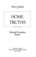 Home truths by Mavis Gallant