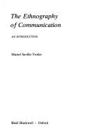 Cover of: The ethnography of communication by Muriel Saville-Troike
