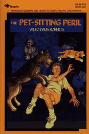 Cover of: The pet-sitting peril by Willo Davis Roberts