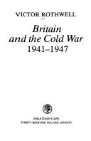 Cover of: Britain and the Cold War 1941-1947