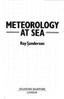Meteorology at sea by Ray Sanderson