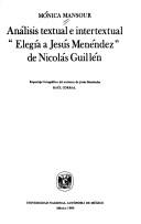 Análisis textual e intertextual, "Elegía a Jesús Menéndez" de Nicolás Guillén by Mónica Mansour