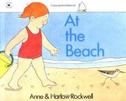 Cover of: At the beach by Anne F. Rockwell