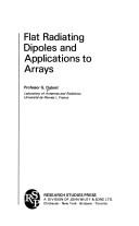 Flat radiating dipoles and applications to arrays by G. Dubost