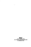 Cover of: Iraq, the eternal fire: 1972 Iraqi oil nationalization in perspective