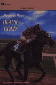 Cover of: Black gold by Marguerite Henry