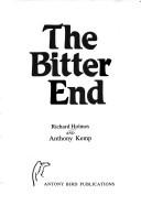 Cover of: The bitter end