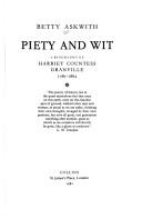 Cover of: Piety and wit: a biography of Harriet, Countess Granville, 1785-1862