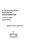 Cover of: neurolinguistic analysis of paragrammatism | Subhash Chandra Bhatnagar