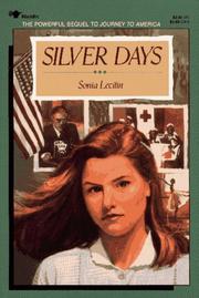 Cover of: Silver days by Sonia Levitin